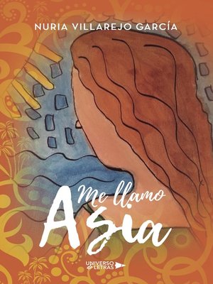 cover image of Me llamo Asia